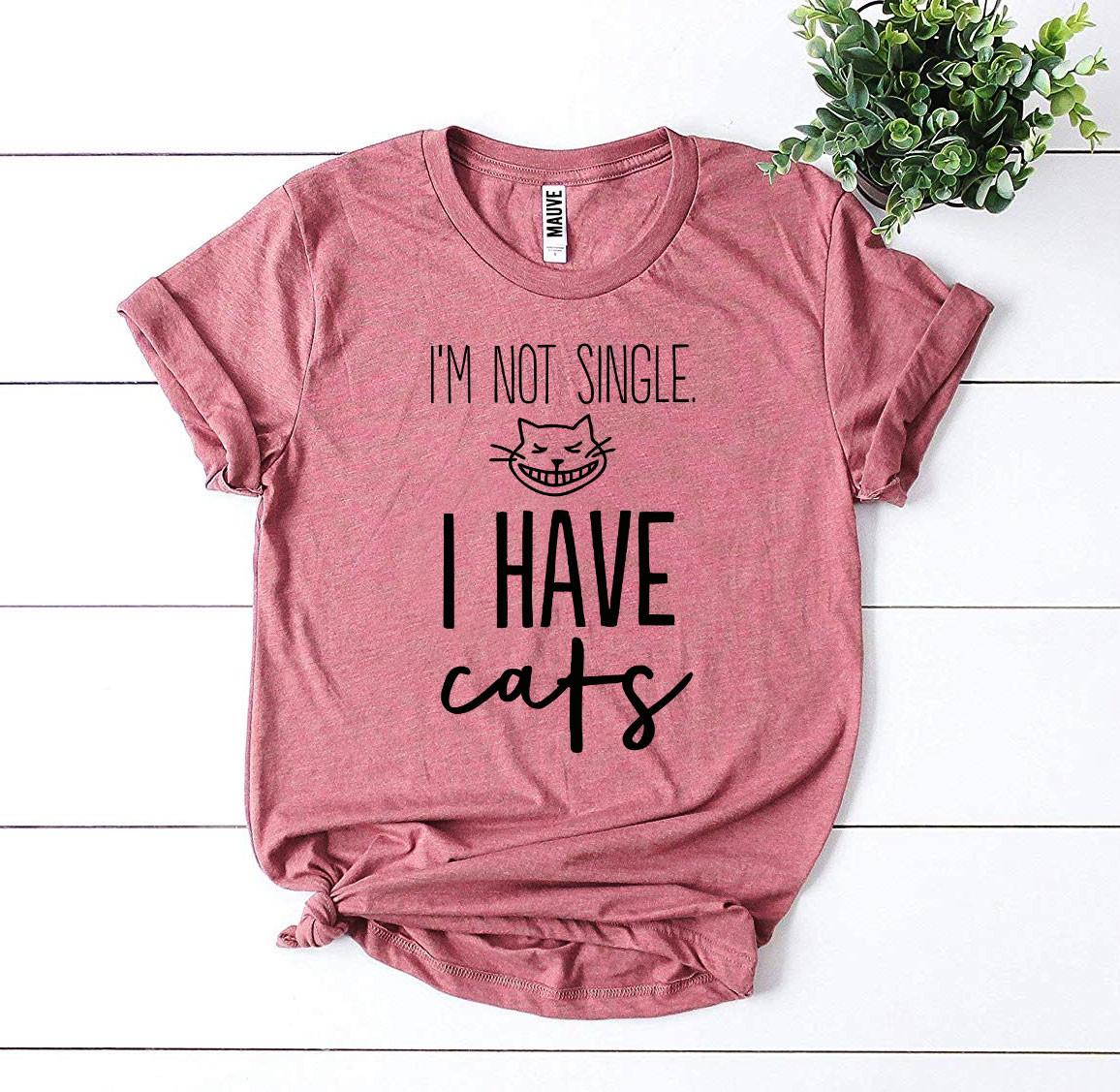 Cat Lover's Delight: Not Single, Just Fabulous T-shirt